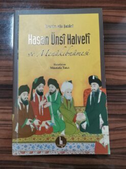 Hasan Ünsi Halveti ve Menakıbnamesi