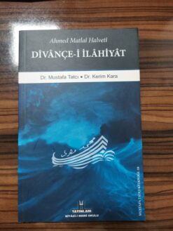 Divançe-i İlahiyat: Ahmed Matlai Halveti
