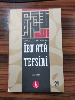 İbn Ata Tefsiri; Gönül Gözüyle Kur'an