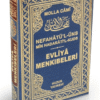 Evliya Menkıbeleri (Şamua) Nefahat'ül Üns Min Hadarat'il Kudüs - Mukaddes Makamlarda Huzur Nefesleri - Molla Cami