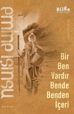 Bir Ben Vardır Bende Benden İçeri